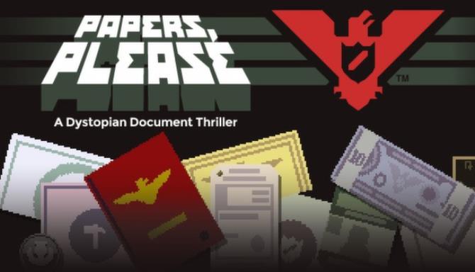 Download Papers Please Full Mac